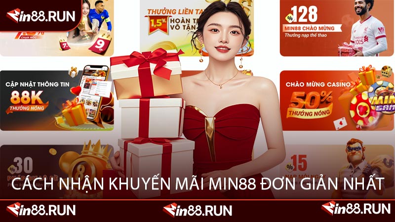 Cách Nhận Khuyến Mãi MIN88 Đơn Giản Nhất