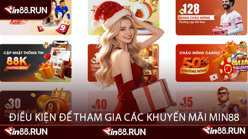 Điều Kiện Để Tham Gia Các Khuyến Mãi MIN88